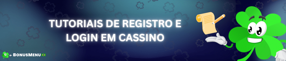 Banner da categoria sobre Registro e login em cassinos online, com o título 'Tutoriais de Registro e Login em Cassino' e o mascote de trevo do site.