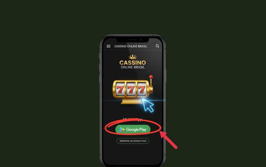 Celular de frente exibindo o site 'Cassino Online Brasil'. Um cursor de seta azul aponta para o botão 'Disponível no Google Play' para iniciar o download do aplicativo.