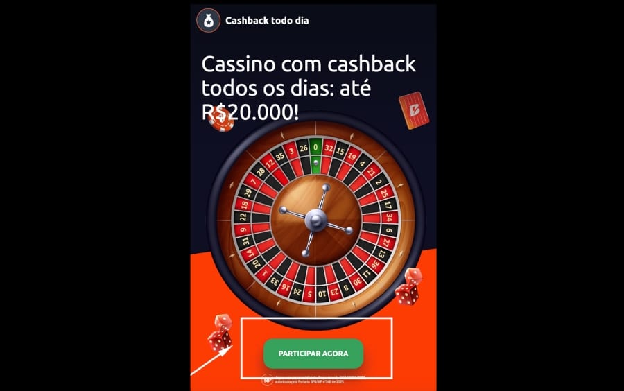 Tela da promoção "Cashback todo dia" com uma roleta ilustrativa, destacando o botão verde "PARTICIPAR AGORA" que o usuário deve clicar para ativar a oferta.