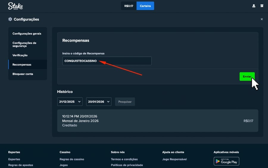 Tela de recompensas da Stake com o código CONQUISTEOCASSINO digitado e seta indicando o botão Enviar na promoção Conquiste o Cassino Stake.