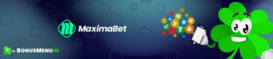 Banner promocional do cassino MaximaBet app exibindo o logotipo da marca, um mascote de trevo da sorte segurando um celular com ícones de jogos de aposta e o selo BonusMenu Brasil.