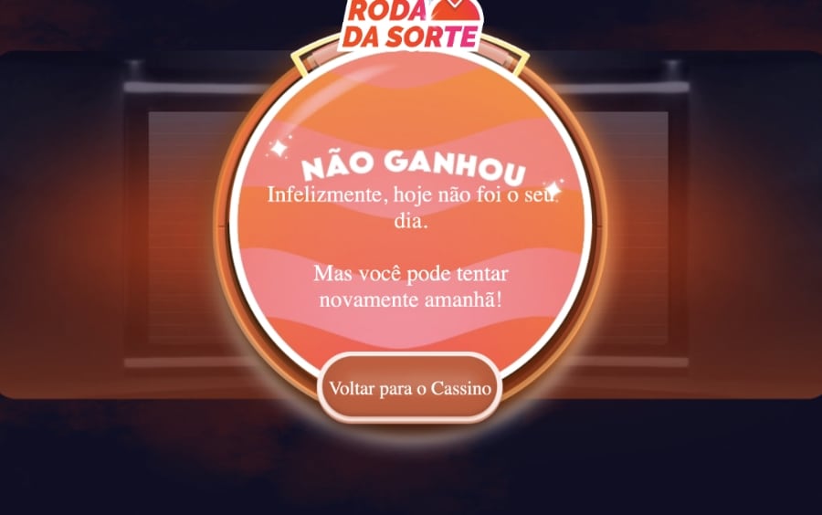 Mensagem da promoção Roda da Sorte Betano informando resultado sem prêmio e nova tentativa no dia seguinte.