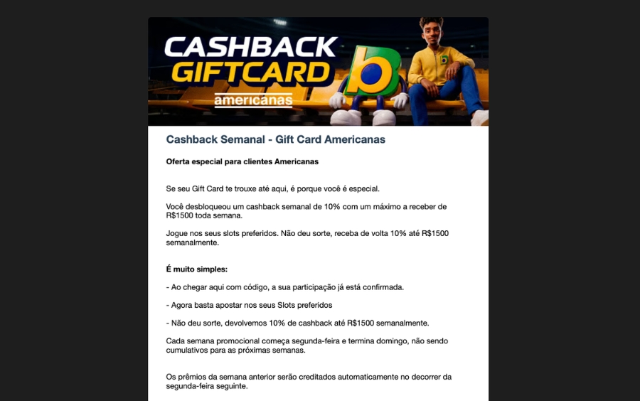 Página do Cashback Semanal Gift Card Americanas, com informações sobre o código e o cashback de 10%.